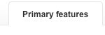 Primary Features